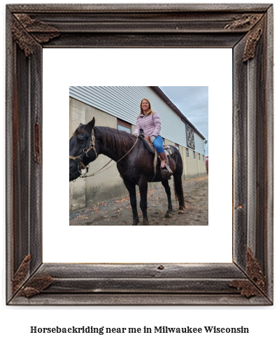 horseback riding near me in Milwaukee, Wisconsin